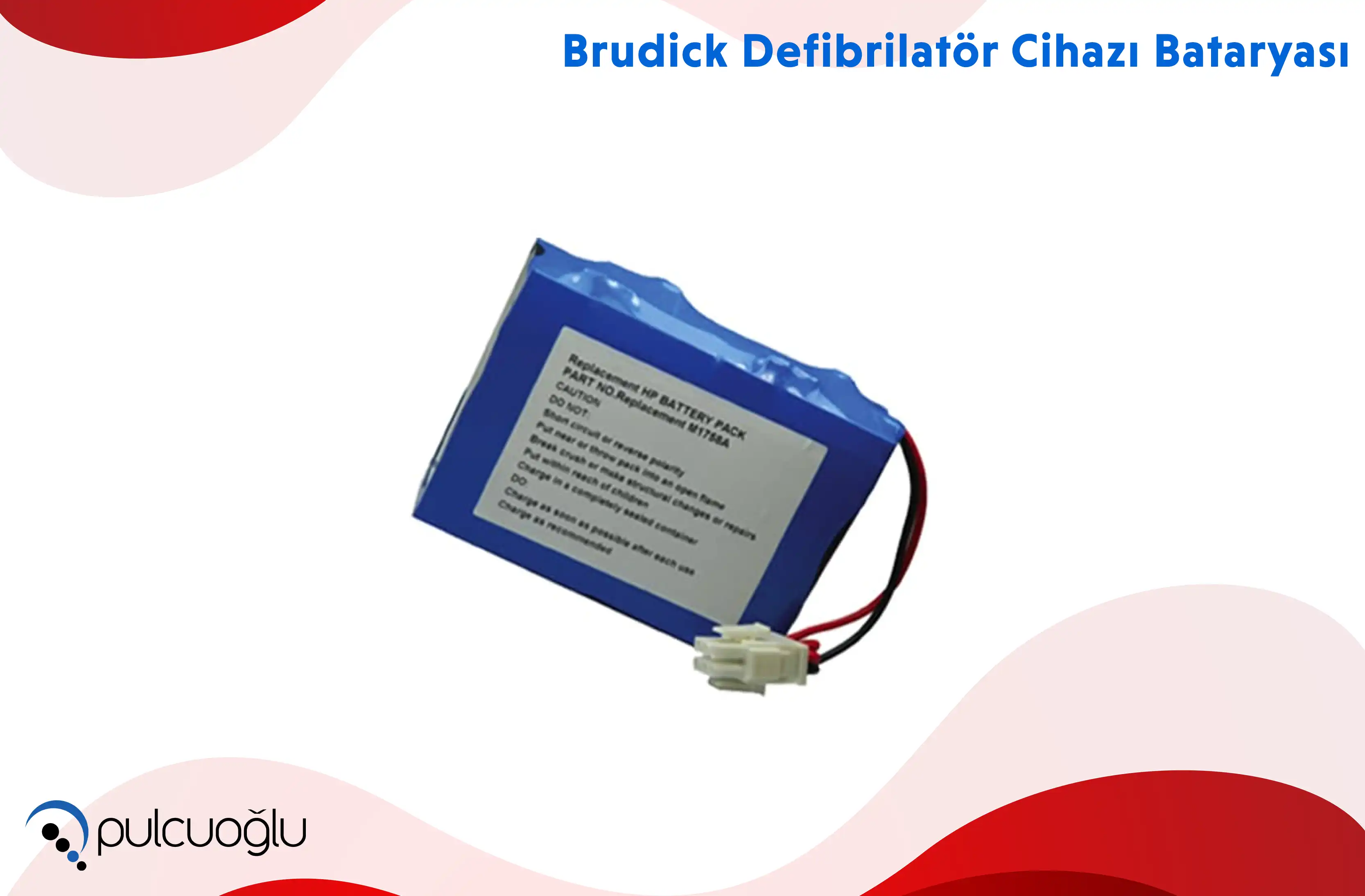 Brudick Defibrilatör Cihazı Bataryası