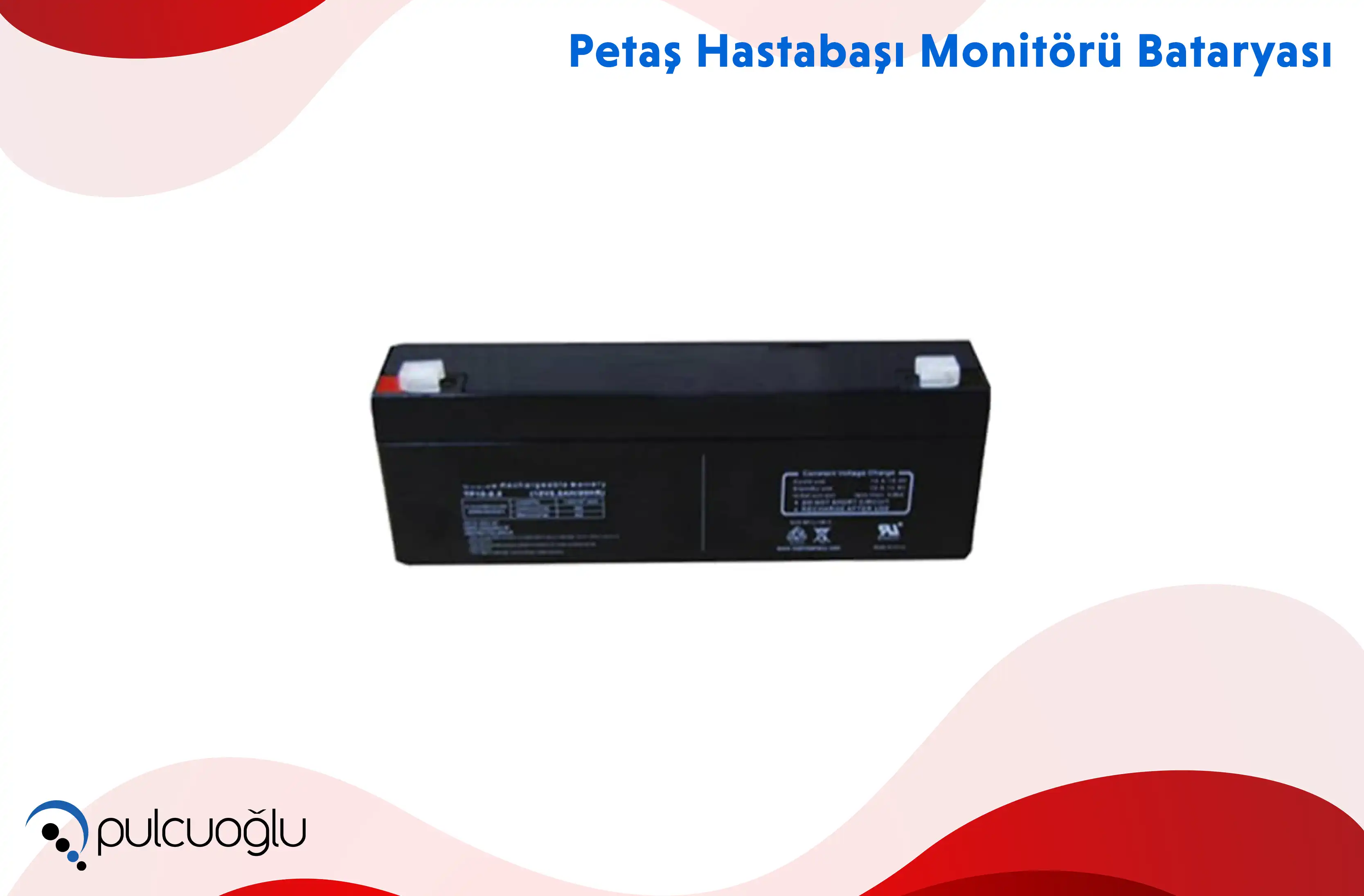 Petaş Hastabaşı Monitörü Bataryası